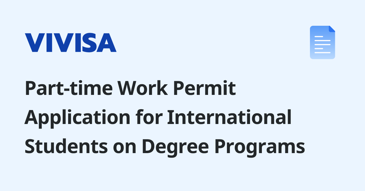 Part-time Work Permit Application for International Students on Degree ...